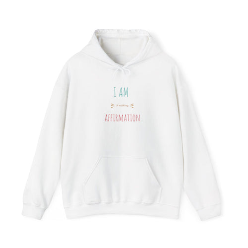 Affirmation Hoodie - "I AM an amazing AFFIRMATION" Minimal Self-Love Sweatshirt