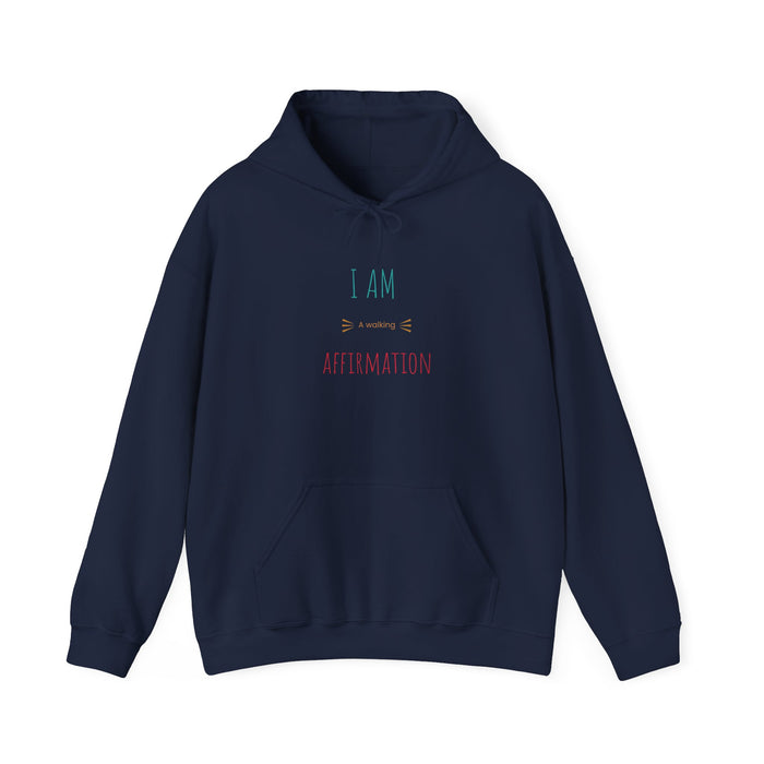 Affirmation Hoodie - "I AM an amazing AFFIRMATION" Minimal Self-Love Sweatshirt