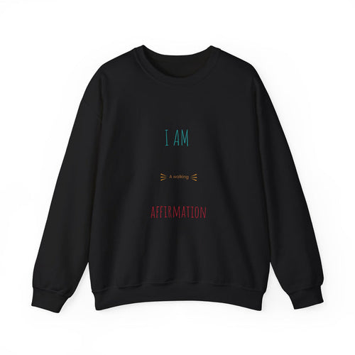 Affirmation Sweatshirt — "I Am" Minimalist Positive Message Crewneck